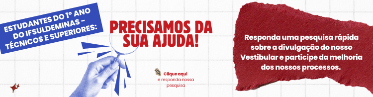 Ingressante de 2026: Responda à pesquisa - é rápida e anônima!