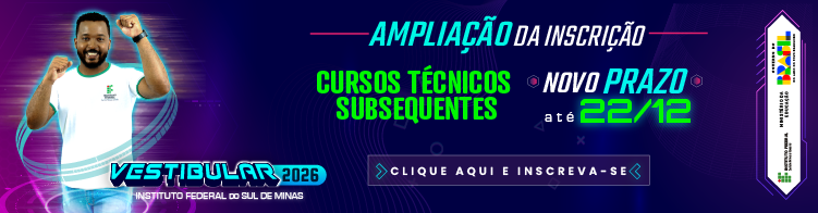 Cursos Técnicos Subsequentes com novo prazo para se inscrever: até 22/12