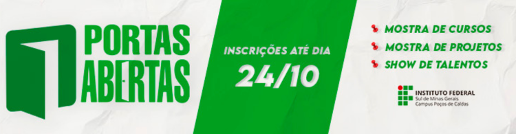 Agenda sua visita no IF Portas Abertas 2025, até 24/10!
