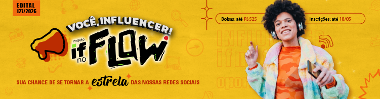 Seja um influencer do IFSULDEMINAS. Inscreva-se até 18/05