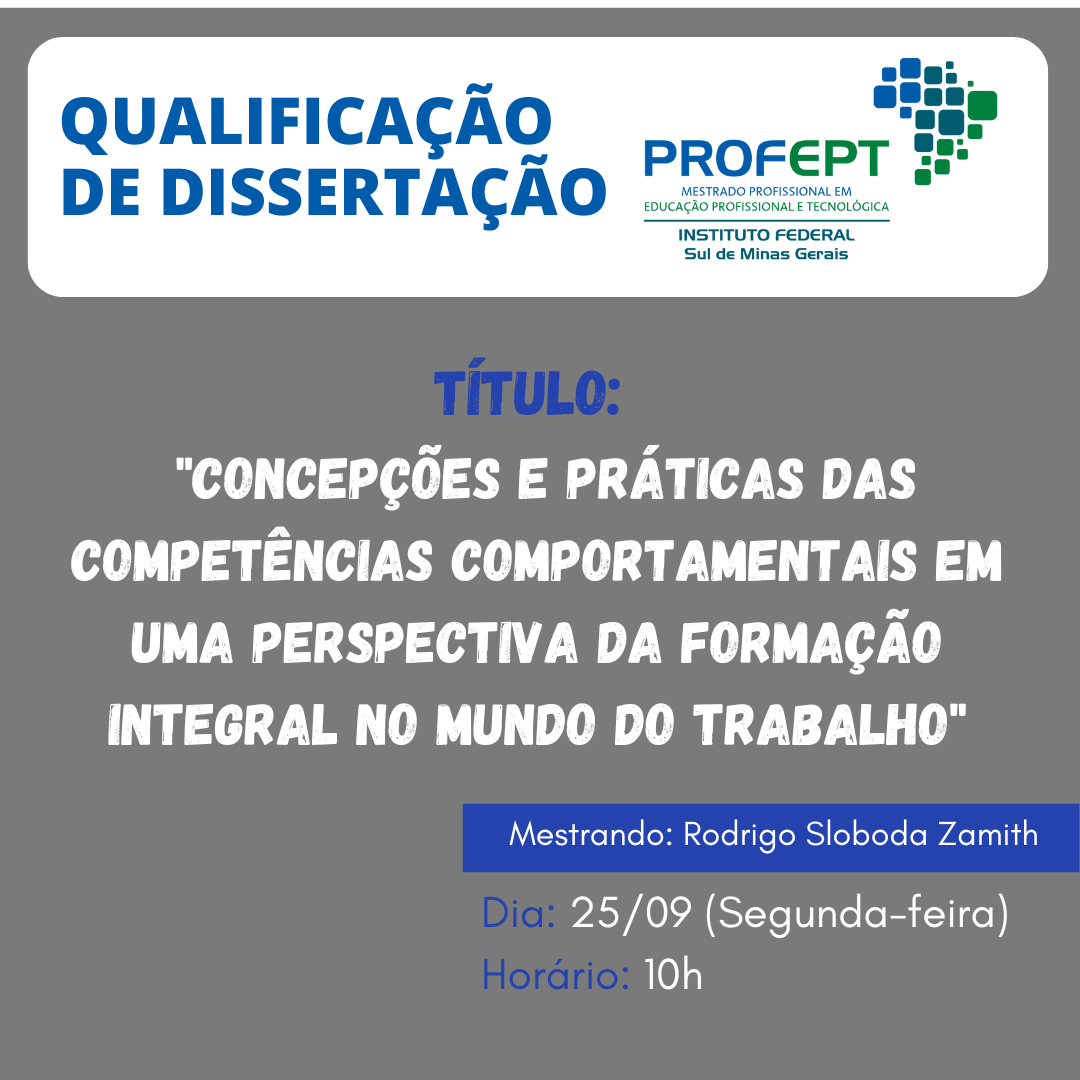 77ª Defesa Final de Dissertação - Mestrado Profissional em Educação  Profissional e Tecnológica — Portal do Instituto Federal do as